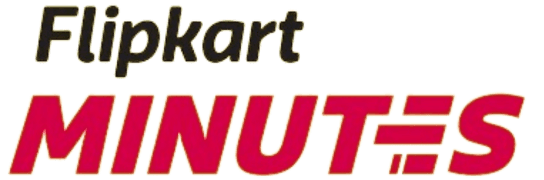 Flipkart Minutes